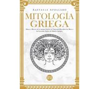 Historia Magistra Raffaele Apollaro Mitología Griega (Tascabile)