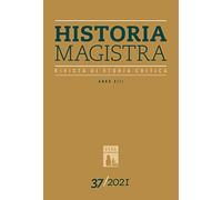 Historia Magistra. Rivista di storia critica (2021) (Vol. 37)