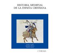 Historia medieval de la Espana cristiana / Medieval History of the Christian Spain