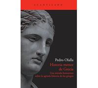 Historia menor de Grecia : una mirada humanista sobre la agitada historia de los griegos: 248