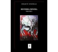 Historia minima. Nuova ediz.. Vol. 1: 2004-2008