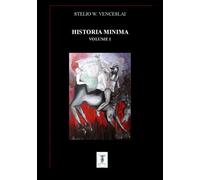 Historia minima. Vol. 1: 2004-2008 - 2018 - Nisroch
