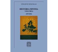 Historia minima. Vol. 6: (2019-2020)