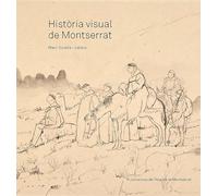 Història visual de Montserrat: 411