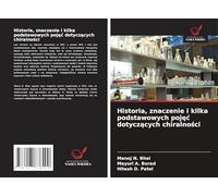 Historia, znaczenie i kilka podstawowych poj¿¿ dotycz¿cych chiralno¿ci