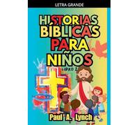 Historias Bíblicas para Niños: Libro 2