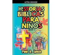 Historias Bíblicas para Niños: Libro 3