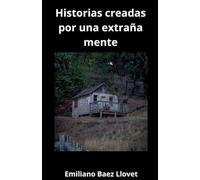 Historias creadas por una extraña mente