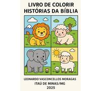 Histórias da Bíblia para Colorir - Com Bichinhos Fofos