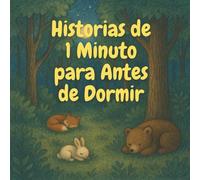 Historias de 1 Minuto para Antes de Dormir