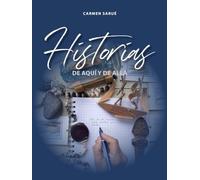 Historias de aquí y de allá