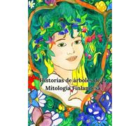 Historias de árboles de la Mitología Finlandesa