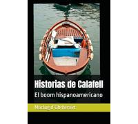 Historias de Calafell: El boom hispanoamericano