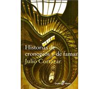 Historias de cronopios y de famas [Lingua spagnola]