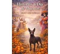 Historias de Día de Muerto