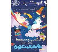 HISTÓRIAS DE HADAS Y UNICORNIOS PARA LEER A OSCURAS