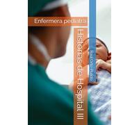 Historias de Hospital III: Enfermera pediatra