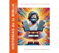 HISTORIAS de la BIBLIA Volumen 1: Esconde su tesoro en tu corazón
