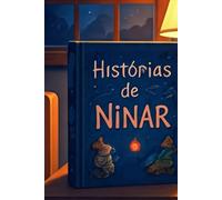 Histórias de Ninar: Histórias para ler e ninar.