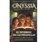 Historias de Onyssia. El Invierno de las Pesadillas.