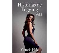 Historias de Pegging Vol.1