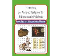 Historias del Antiguo Testamento Búsqueda de Palabras: Rompecabezas para adultos, ancianos y adolescentes