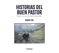 Historias del buen pastor: Basado en la vida y reflexiones de Marino Rabal: 01