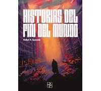 Historias del fin del mundo