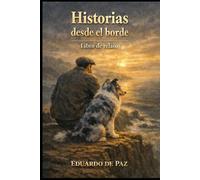 Historias desde el borde: Libro de relatos