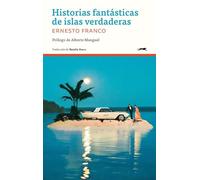 Historias fantásticas de islas verdaderas