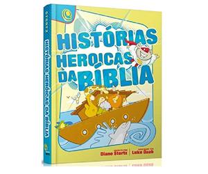 historias heroicas da biblia diane stortz