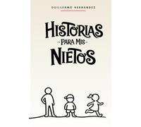 Historias para mis nietos
