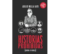HISTORIAS PROHIBIDAS: (Ahora o nunca)