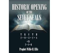 Historic Opening of the Seven Seals