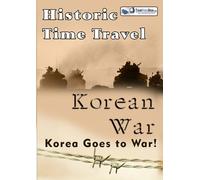 Historic Time Travel - Korean War DVD [Edizione: Regno Unito]