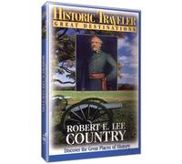 Historic Traveler - Robert E Lee Country