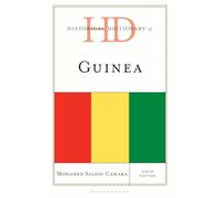 Historical Dictionary of Guinea