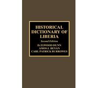 Elwood D. Dunn Carl Patrick Burrowes Am Historical Dictionary (Copertina rigida)