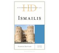 Historical Dictionary of the Ismailis