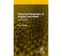 Historical Geography of England and Wales: South Britain