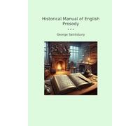 Historical Manual of English Prosody