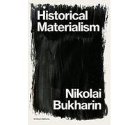 Historical Materialism: A System of Sociology
