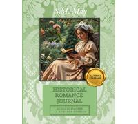 HISTORICAL ROMANCE JOURNAL - GUIDA DI PIACERE AL ROMANCE STORICO: Volume 2 - Autrici Italiane