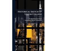 Historical Sketch of Union College