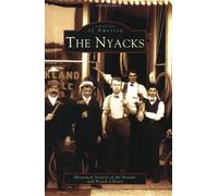 Historical Society of the Nyacks Nyack Library The Nyacks (Tascabile)