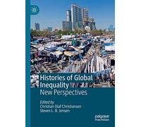 Histories of Global Inequality: New Perspectives