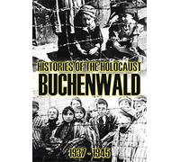 Histories Of The Holocaust: Buchenwald 1937-1945 [Edizione: Stati Uniti]