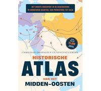 Historische atlas van het Midden-Oosten: het oudste kruispunt in de geschiedenis in honderden kaarten, van prehistorie tot Gaza