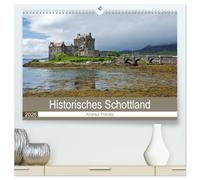 Historisches Schottland (hochwertiger Premium Wandkalender 2026 DIN A2 quer), Kunstdruck in Hochglanz: Eine Reise in die schottische Vergangenheit mit ... Fotografien von Castles und Cathedrals
