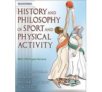History and Philosophy of Sport and Physical Activity